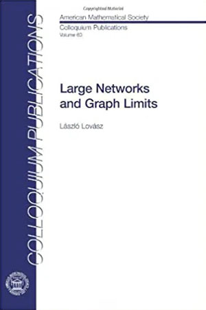 Обложка книги «Large Networks and Graph Limits» («Троицкий вариант» №6, 2021)