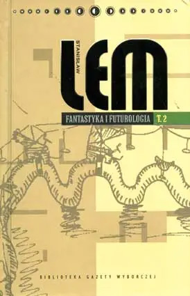 Культура и пророчества Станислава Лема 2