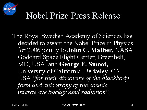 От Большого взрыва к Нобелевской премии и границам Вселенной, Джон Мазер, 27 ноября 2009 (22)