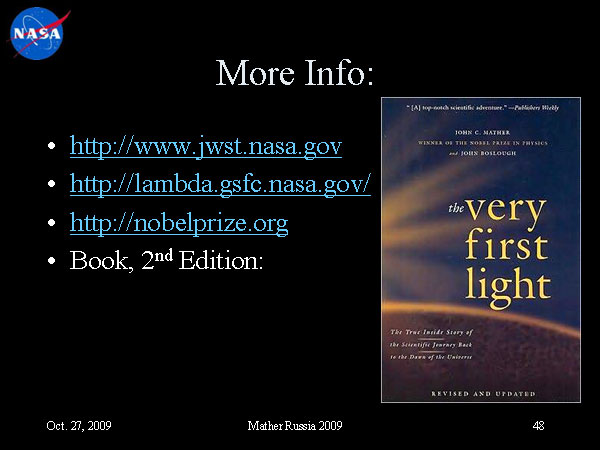 От Большого взрыва к Нобелевской премии и границам Вселенной, Джон Мазер, 27 ноября 2009 (48)