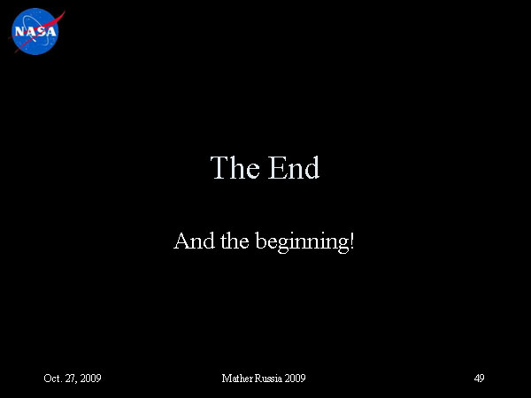 От Большого взрыва к Нобелевской премии и границам Вселенной, Джон Мазер, 27 ноября 2009 (49)